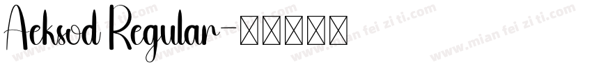Aeksod Regular字体转换